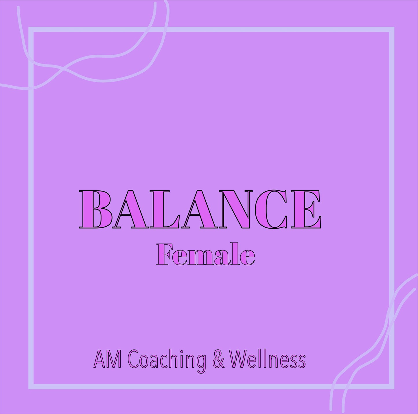 BALANCE (Female)